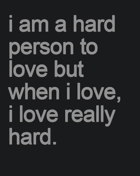 i-am-hard-person-love-quote
